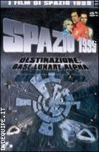 Spazio 1999 - Destinazione Base Lunare Alpha