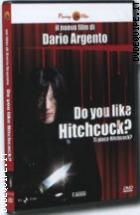 Do You Like Hitchcock ?
