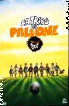 La Trib Del Pallone - Volume 1 - Sfida Agli Invincibili