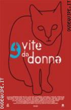 9 Vite Da Donna