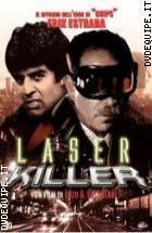 Laser Killer