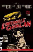 L'infernale Quinlan - Special Edition - Restaurato In 4k (Noir D'essai) (2 Dvd)