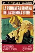 La Primavera Romana Della Signora Stone (Cineclub Classico)