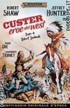 Custer Eroe Del West (Western Classic Collection)