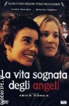 La Vita Sognata Degli Angeli