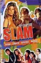 Slam - 100% Selvaggio ( V.m. 18 Anni)