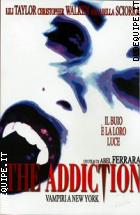 The Addiction - Vampiri A New York