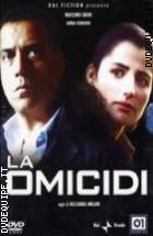 La Omicidi Serie Completa