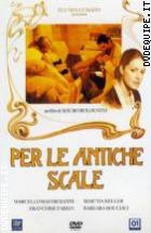 Per Le Antiche Scale