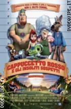 Cappuccetto Rosso E Gli Insoliti Sospetti