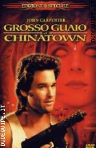 Grosso Guaio A Chinatown - Edizione Speciale