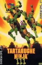 Tartarughe Ninja III