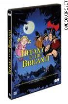 Tiffany E I Tre Briganti