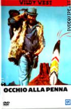 Occhio Alla Penna (Wild West)