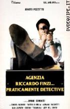 Agenzia Riccardo Finzi... Praticamente Detective