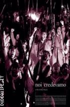 Noi Credevamo (2 Dvd)