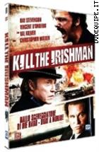 Kill The Irishman