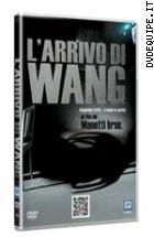 L'arrivo Di Wang