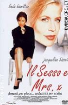 Il Sesso e Mrs. X