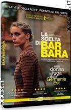 La Scelta Di Barbara