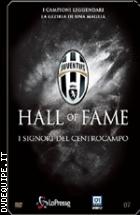 Juventus 07 - Hall Of Fame - I Signori Del Centrocampo