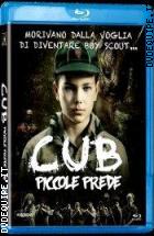 CUB - Piccole Prede ( Blu - Ray Disc )