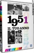 Il Tuo Anno - 1951