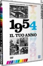 Il Tuo Anno - 1954