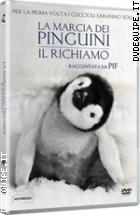 La Marcia Dei Pinguini - Il Richiamo