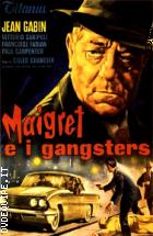 Maigret E I Gangsters