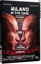 Milano In The Cage