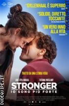 Stronger - Io Sono Pi Forte
