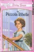 La Piccola Ribelle