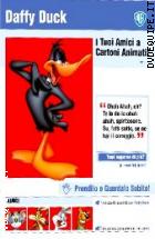 I Tuoi Amici A Cartoni Animati! - Daffy Duck
