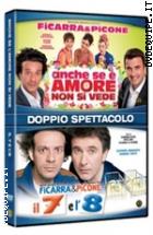 Il 7 E L'8 + Anche Se  Amore Non Si Vede (Doppio Spettacolo) (2 Dvd)