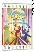 Teletubbies - Il Circo Dei Teletubbies