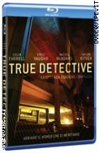 True Detective - Stagione 2 ( 3 Blu - Ray Disc )