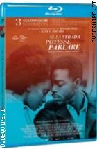 Se La Strada Potesse Parlare ( Blu - Ray Disc )