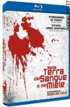 Nella Terra Del Sangue E Del Miele ( Blu - Ray Disc )