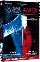 Lacrime Di Sangue + Amer - Limited Edition (2 Dvd + Booklet)