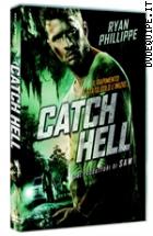 Catch Hell