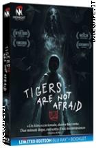 Tigers Are Not Afraid - Limited Edition ( Blu - Ray Disc + Booklet )