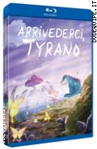 Arrivederci, Tyrano ( Blu - Ray Disc + Card )