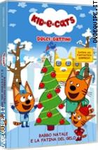 Kid-E-Cats - Dolci Gattini - Babbo Natale E La Fatina Del Gelo