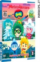 Meteoheroes - Vol. 2 - Insieme Per La Terra!