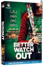Better Watch Out - Limited Edition ( Blu - Ray Disc + Booklet )