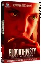 Bloodthirsty - Sete Di Sangue - Limited Edition ( Dvd + Booklet )