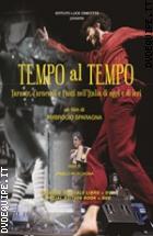 Tempo Al Tempo (Dvd + Libro)