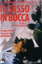 Il Sasso In Bocca