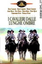 I Cavalieri Dalle Lunghe Ombre